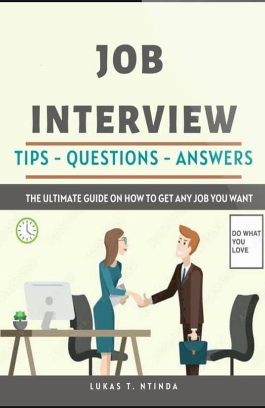 Job Interview Guide - Lukas Ntinda - ebook