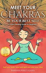 Meet Your Chakras
