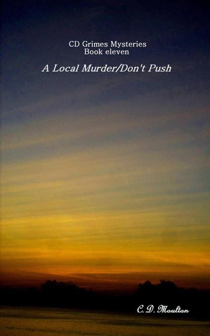 A Local Murder - Don't Push