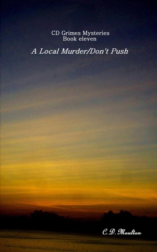A Local Murder - Don't Push