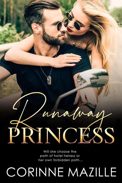 Runaway Princess - Corinne Mazille - ebook
