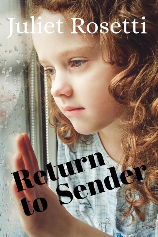 Return to Sender - Juliet Rosetti - ebook