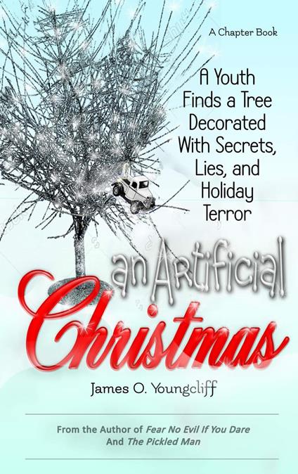 An Artificial Christmas - James O. Youngcliff - ebook