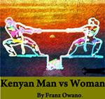 Kenyan Man vs Woman