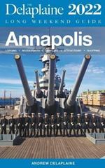Annapolis - The Delaplaine 2022 Long Weekend Guide