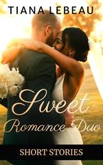 Sweet Romance Duo