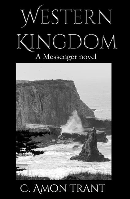 Western Kingdom - C. Amon Trant - ebook