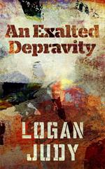 An Exalted Depravity