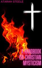 A Handbook on Christian Mysticism