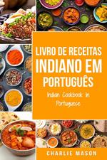 Livro de Receitas Indiano Em português/ Indian Cookbook In Portuguese