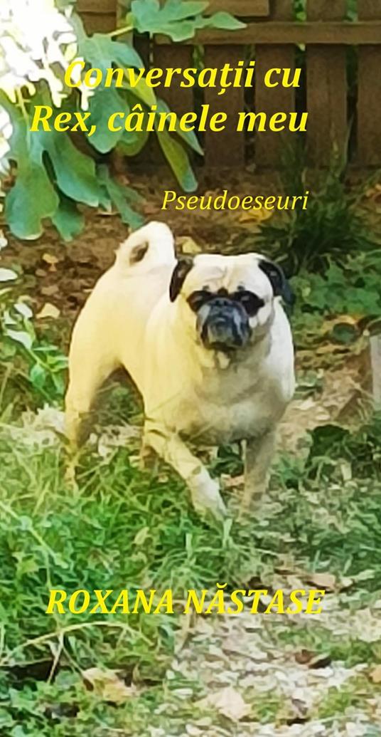 Conversa?ii cu Rex, câinele meu