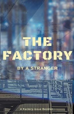 The Factory - A Stranger - cover
