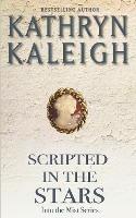 Scripted in the Stars - Kathryn Kaleigh - cover