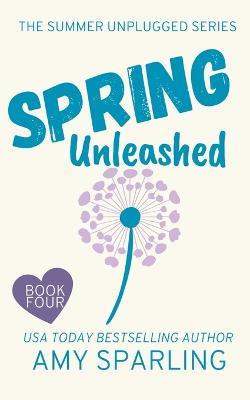 Spring Unleashed - Amy Sparling - cover
