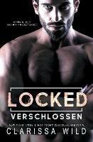 Libro in inglese Locked: Verschlossen (Dark Romance)  - Clarissa Wild