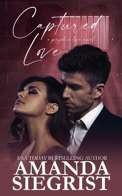 Captured Love - Amanda Siegrist - cover