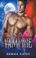 Dare the Devilish Vampire - Gemma Cates - cover