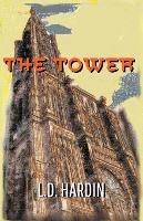 The Tower - L D Hardin - cover