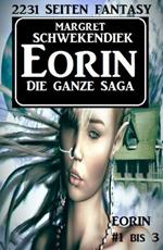 Eorin - die ganze Saga: Eorin 1bis 3