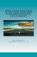 Spanish Reader for Advanced Students - Iris Acevedo A - cover