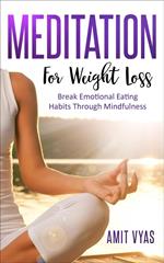 Meditation For Weight Loss