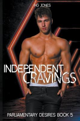 Independent Cravings - Hg Jones - cover