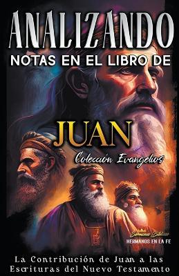 Notas en el Libro de Juan - Sermones Biblicos - cover