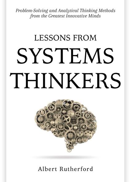 Lessons From Systems Thinkers