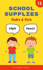 School Supplies: Learn Basic Spanish to English Words
