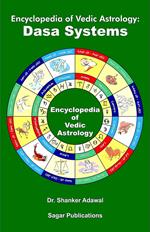 Encyclopedia of Vedic Astrology: Dasa Systems