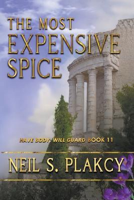 The Most Expensive Spice - Neil S Plakcy - cover