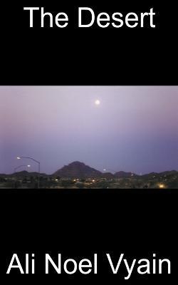 The Desert - Ali Noel Vyain - cover