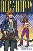 Libro in inglese Rock Happy  - Chris Spence
