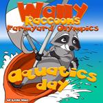 Wally Raccoon’s Aquatics Day