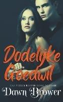 Dodelijke Goedwil - Dawn Brower - cover