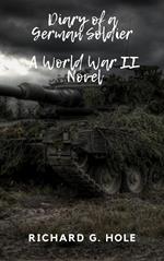 Diary of a German Soldier