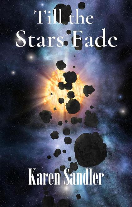 Till the Stars Fade: A Sensual Futuristic Romance