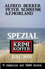 Spezial Krimi Koffer Juli 2021 - 9 Thriller auf 1500 Seiten