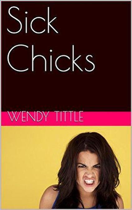Sick Chicks