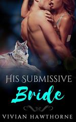 His Submissive Bride