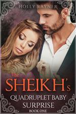 The Sheikh's Quadruplet Baby Surprise