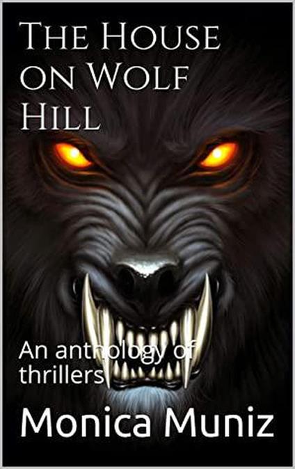 The House on Wolf Hill