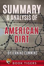 Summary and Analysis of American Dirt: by Jeanine Cummins