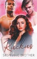 The Ruckus - Stephanie Brother - cover