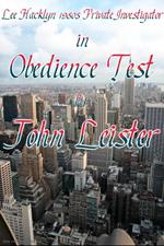 Lee Hacklyn 1980s Private Investigator in Obedience Test