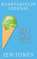Kit & The Ice Cream