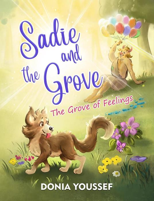 Sadie and the Grove: The Grove of Feelings - Donia Youssef - ebook