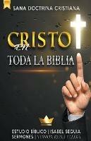 Cristo en Toda la Biblia: Estudio Biblico - Isabel Sequia - cover