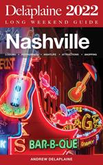 Nashville - The Delaplaine 2022 Long Weekend Guide
