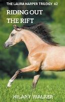 Riding Out the Rift - Hilary Walker - cover